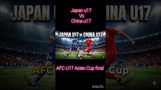 Japan u17 3-2 China U17 live! | AFC U17 Asian Cup final #japan #china #afc #football