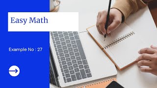 Easy way for Integration - Example 27