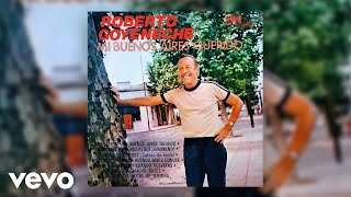 Roberto Goyeneche - Ventarrón (Official Audio)