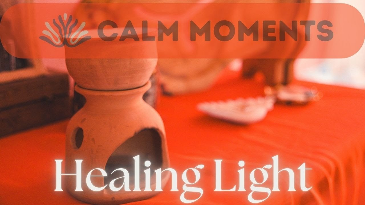 Oltre la Quieta Luce: Un Rifugio di Calma | "Healing Light" - Calm Moments