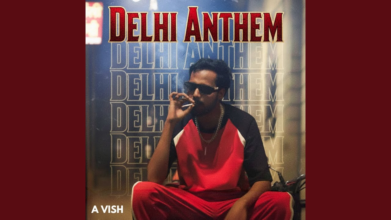 Delhi Anthem