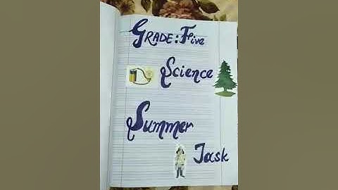 Summer Task Class #5 Science lesson #1