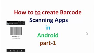 How to Create Barcode Scanner Application in  Android:part1 | ShoutCafe.com