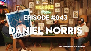 Seager Storytime - Ep. 43 - Daniel Norris In The Cabin