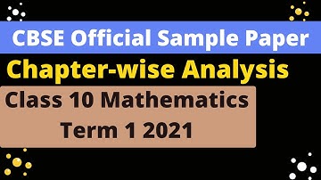 CBSE Class 10 Term 1 Official Sample Paper  Maths Analysis | Chapter wise Analysis class 10
