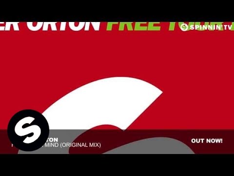 Oliver Orton - Free Your Mind (Original Mix)