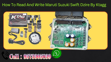 How To Read And Write Maruti Suzuki Swift Dzire By Ktagg? A to Z automobiles