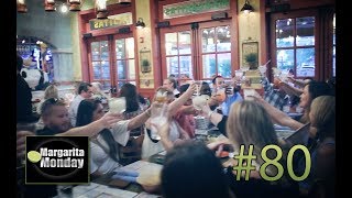 Margarita Monday #80 - Lupe Tortilla at the Rim - 09/18/2017