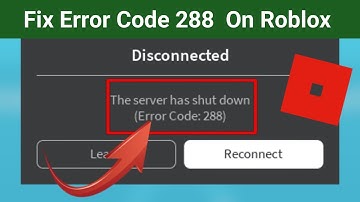 How to Fix Error Code 288 on Roblox (2024)? || Fix Roblox Error Code 288
