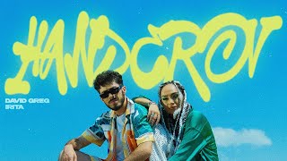 Смотреть David Greg feat iRITA - Handerov (2023) Видеоклип!