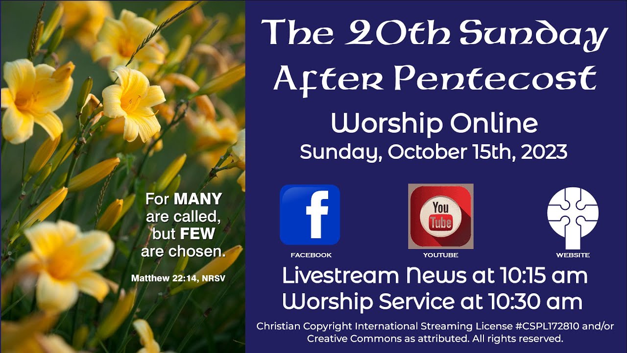 Camp Hill Presbyterian Church is Online The 20th Sunday After