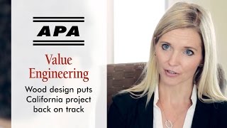 Value Engineering: Wood design puts California project back on track Wealth