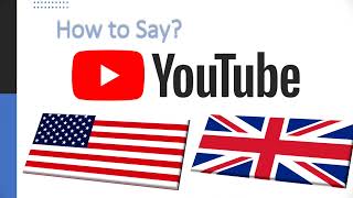 How To Pronounce Youtube? Uk Vs. Us