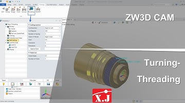 ZW3D คู่มือ สอนการใช้งาน CAM - Turning - Threading