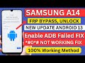 Samsung A14 FRP Bypass Android 13 New Method | 100% Working