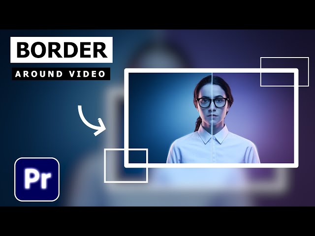 Photo Prem Boder How To Add A Border To An Image In Premiere Pro - Infoupdate.org