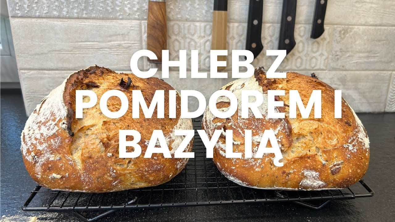 Chleb z suszonymi pomidorami i bazylią - sprawdzony przepis - krok po kroku!