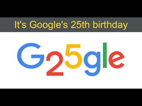 It's Google's 25th birthday | Google's 25th Birthday!