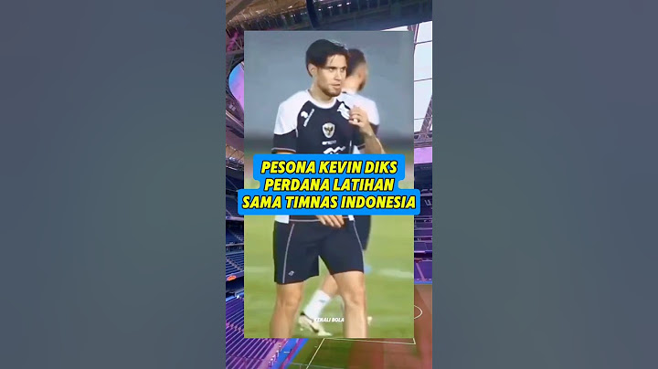 PESONA KEVIN DIKS DI LAPANGAN INDONESIA #timnas #timnasindonesia #indonesia