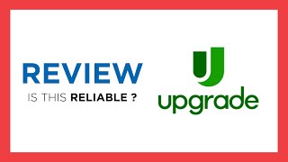 UPGRADE CHECKING ACCOUNT : Test & Review in 2024 (Is this reliable? Benefits, Cons, Score..)
