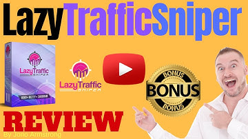 Lazy Traffic Sniper Review ⚠️ WARNING ⚠️ DON