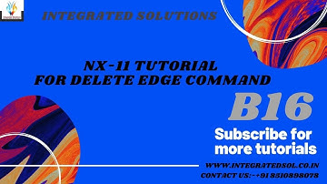 SIEMENS UNIGRAPHICS UG NX 11 CAD BEGINNER TUTORIAL HOW TO USE DELETE EDGE COMMAND, UG NX