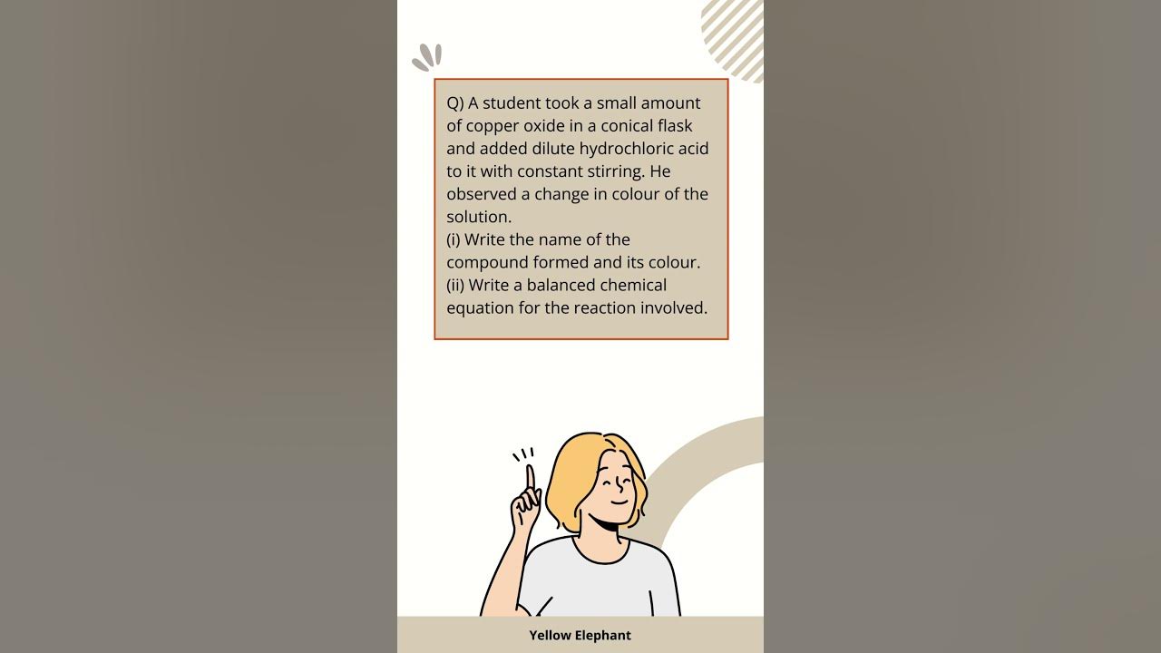 cbse-x-chemistry-a-student-took-a-small-amount-of-copper-oxide-in-a