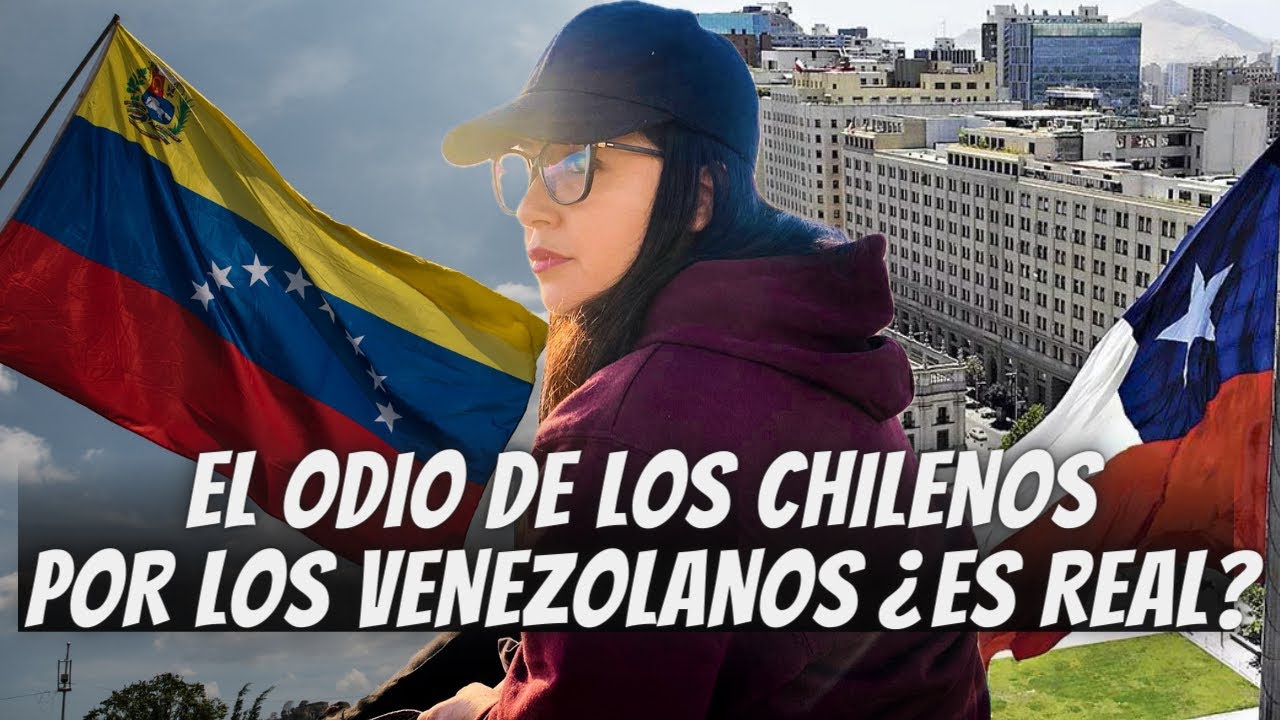 En CHILE realmente ODIAN a los VENEZOLANOS? 😱la VERDAD de una CHILENA en VENEZUELA 😳