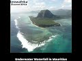 The underwater waterfall in Mauritius