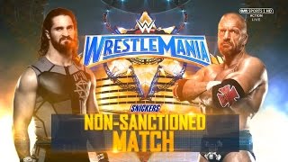 WWE Wrestlemania 33 Promo 2017 - Seth Rollins vs Triple H