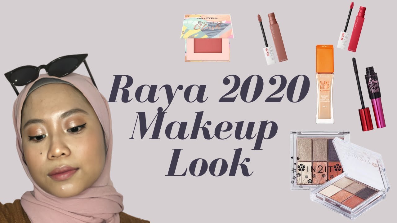 RAYA 2020 MAKEUP LOOK | EID MAKEUP LOOK - YouTube