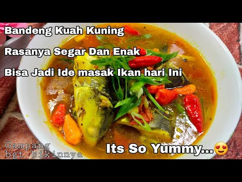 Resep Bandeng Kuah Kuning Terenak Dan Bikinnya Gampang Banget Ide Masakan Ikan Simpel Resep Bandeng Kuah Kuning Terenak Dan Bikinnya Gampang Banget Ide Masakan Ikan Simpel