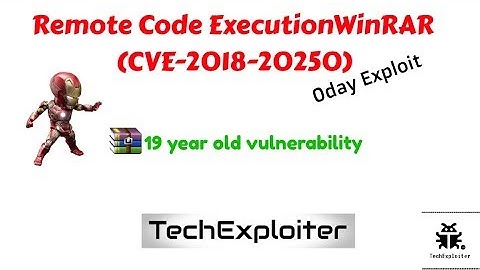 Remote Code Execution WinRAR (CVE-2018-20250) POC | TechExploiter