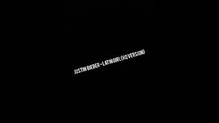 Justin Bieber - Latin Girl HQ (New Full Studio Version)