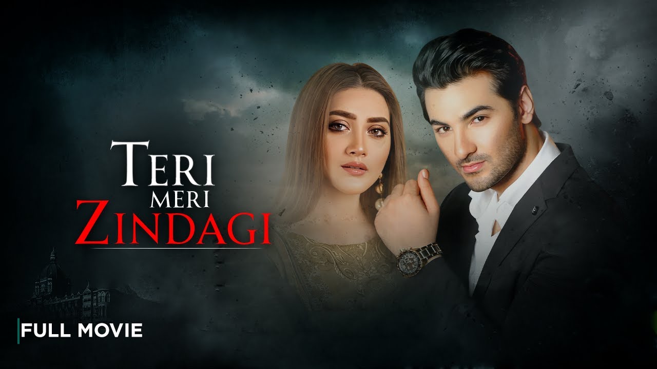 TERI MERI ZINDAGI (Full Movie) - Momina Iqbal & Armaan Malik | Pakistani Movies