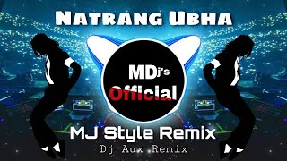 Natrang Ubha | Soundcheck MJ Style | DJ AUX Remix