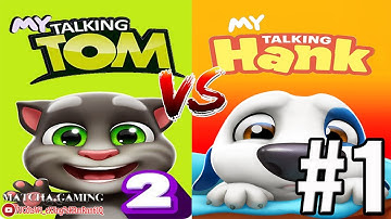 MY TALKING TOM 2 VS MY TALKING HANK | Gameplay Walkthrough: Part 1 (iOS, Android) (Outfit 7)