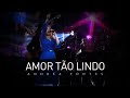 Andréa Fontes - Amor Tão Lindo (Ao Vivo em HD)