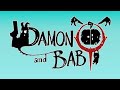Damon &amp; Baby: Solo Gameplay 