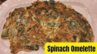 Spinach Omelette| Healthy, Easy and Tasty Spinach Omelette at Home| Perfect Breakfast Recipe