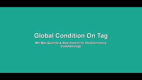 Global Condition On Tag | Min Max Step Control | WooCommerce | #Woocommerce #WordPress
