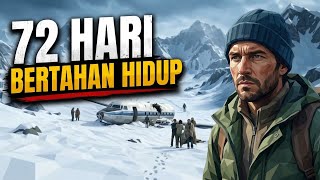72 Hari Terjebak di Andes — Kisah Nyata Flight 571
