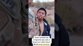 Triste realidad de mi gente emigrante que sale buscar un mejor futuro para su familia 😢😢