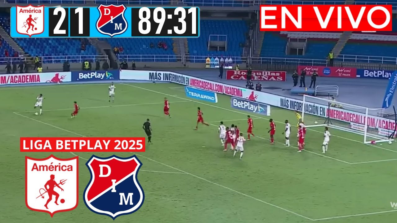 AMÉRICA VS MEDELLIN En Vivo Hoy 🔴 Cuadrangulares Liga Betplay 2025 ...