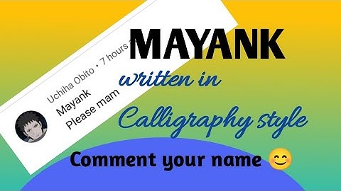 MAYANK written in Calligraphy style