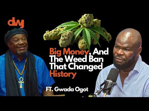 Why Was Weed Criminalized? A Cannabiss Historian Explains Ft. Gwada Agot