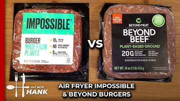 Air fryer Impossible and Beyond Plant Based Burgers Recipe