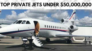 7 Private Jets Under $50 Million