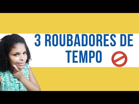 Afiliado Produtivo - Roubadores de Tempo Que Atrapalham a Produtividade por Karla Amaral