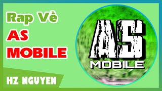 Rap Về AS Mobile (Official Audio) - Zet Nguyễn | Free Fire Streamer